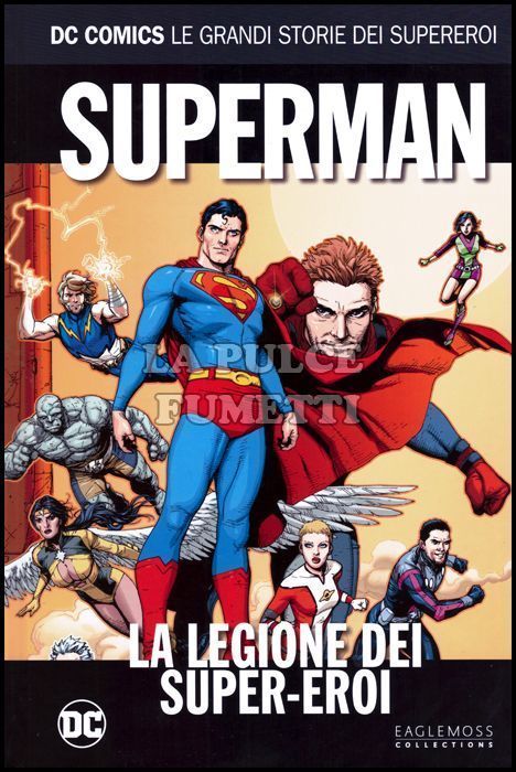 DC COMICS - LE GRANDI STORIE DEI SUPEREROI #    50 - SUPERMAN: LA LEGIONE DEI SUPER-EROI